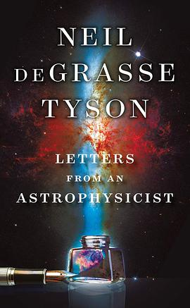 Letters from an Astrophysicist (Neil deGrasse Tyson)