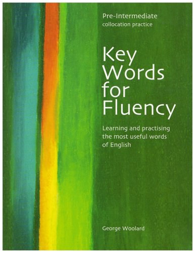 Key words for fluency Pre-Intermediate