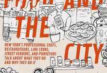 纽约餐桌：美食城市的缔造者【纽约餐饮界幕后，大都会中的50个美味之梦】-淇淇有料
