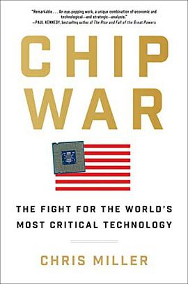 Chip War:The Fight for the World's Most Critical Technology