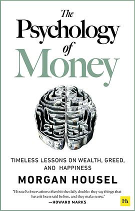 The Psychology of Money by Morg - 《金钱心理学》英文原版