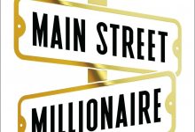 Main Street Millionaire: How to Make Extraordinary Wealth Buying-淇淇有料