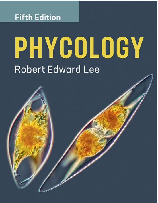 Phycology [Fifth Edition](Robert Edward Lee)